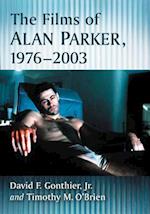 The Films of Alan Parker, 1976-2003