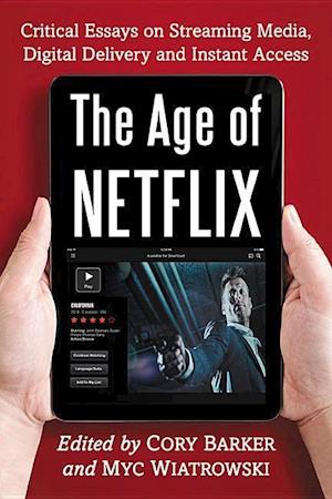 The Age of Netflix
