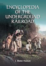 Encyclopedia of the Underground Railroad