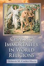 Chasing Immortality in World Religions