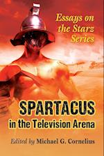 Spartacus in the Television Arena