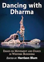 Dancing with Dharma