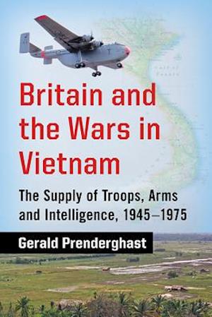 Britain and the Wars in Vietnam