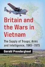 Britain and the Wars in Vietnam