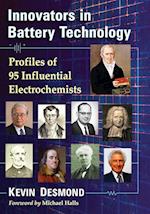 Innovators in Battery Technology