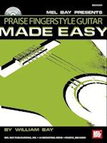 Praise Fingerstyle Guitar Made Easy [With CD]