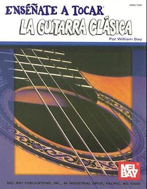 Ensenate A Tocar la Guitarra Clasica