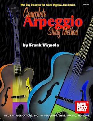 Complete Arpeggio Study Method