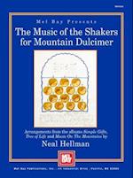 The Music of the Shakers for Mountain Dulcimer