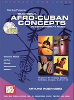 Traditional Afro-Cuban Concepts in Contemporary Music [With 2 CDs]