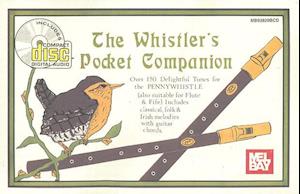 The Whistler's Pocket Companion [With CD]