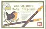 The Whistler's Pocket Companion [With CD]