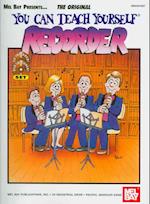 You Can Teach Yourself Recorder [With CD and DVD]