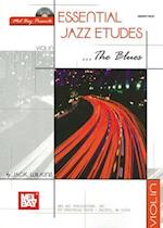 Essential Jazz Etudes... the Blues for Violin [With CD]