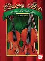 Christmas Music Arranged for Violin Duet