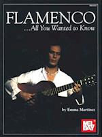 Flamenco - All You Wanted To Know