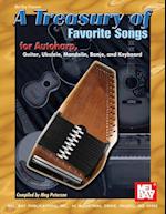 A Treasury of Favorite Songs for Autoharp, Guitar, Ukulele, Mandolin, Banjo, and Keyboard