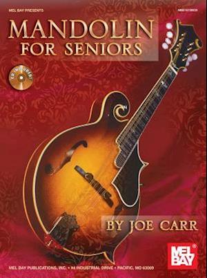 Mandolin for Seniors [With CD (Audio)]