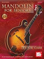 Mandolin for Seniors [With CD (Audio)]