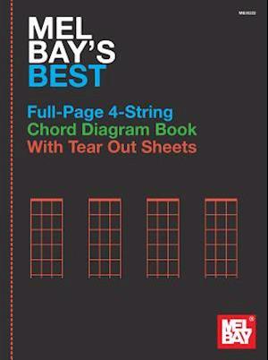 Mel Bay's Best Full-Page 4-String Chord Diagram Book