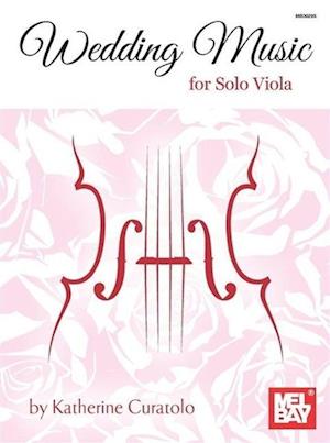 Wedding Music for Solo Viola