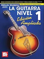 Modern Guitar Method Grade 1, Expanded Edition, Spanish