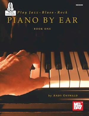 Play Jazz, Blues, & Rock Piano by Ear Book One