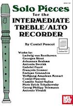 Solo Pieces for the Intermediate Treble/Alto Recorder