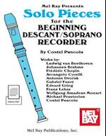 Solo Pieces for the Beginning Descant/Soprano Recorder