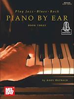 Play Jazz, Blues, & Rock Piano by Ear Book Three