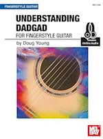 Understanding Dadgad For Fingerstyle Guitar