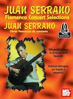 Juan Serrano - Flamenco Concert Selections