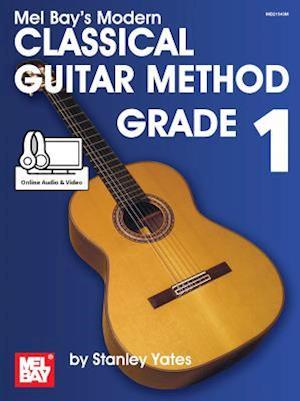 Modern Classical Guitar Method Grade 1