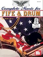 Complete Music for the Fife and Drum