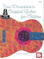 New Dimensions in Classical Guitar for Children