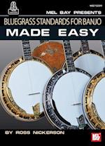 Bluegrass Standards for Banjo Made Easy