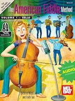 The American Fiddle Method, Volume 1 - Cello