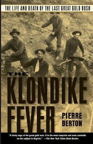 The Klondike Fever