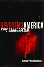 Reverend America : A Journey of Redemption