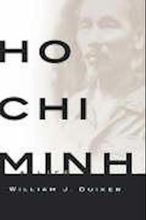 Ho Chi Minh: A Life