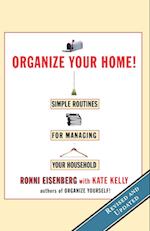 Organize Your Home: Revised Simple Routines for Managing Your Household 