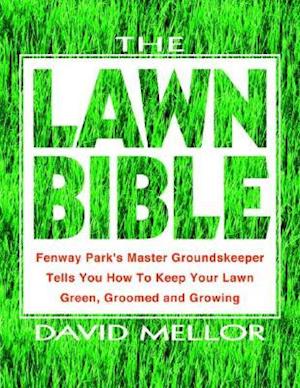 The Lawn Bible