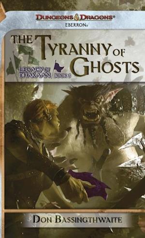 Tyranny of Ghosts