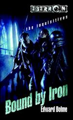 Bound by Iron