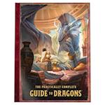 The Practically Complete Guide to Dragons (Dungeons & Dragons Illustrated Book)