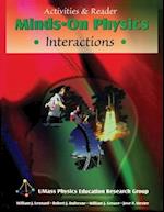 MINDS ON PHYSICS: INTERACTIONS, ACTIVITIES & READER 