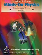 MINDS ON PHYSICS: FUNDAMENTAL FORCES & FIELDS, ACTIVITIES & READER 