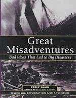Great Misadventures