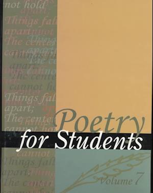 Poetry for Students, Volume 7