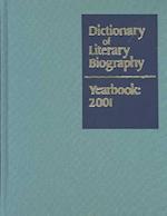 Dictionary of Literary Biography Yearbook 2001